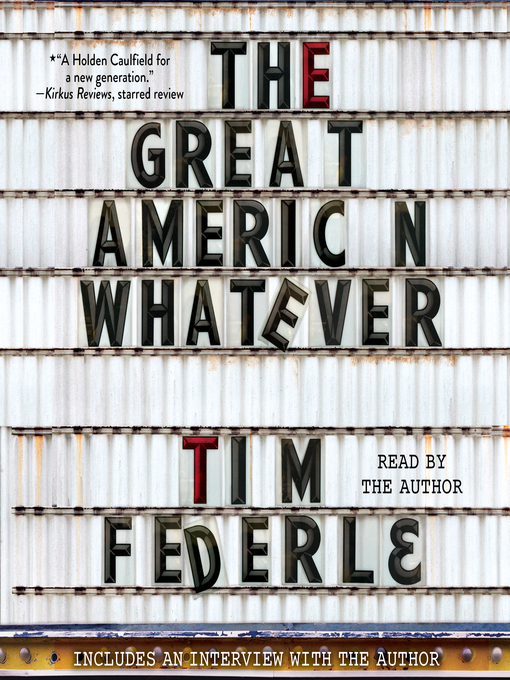 Title details for The Great American Whatever by Tim Federle - Wait list